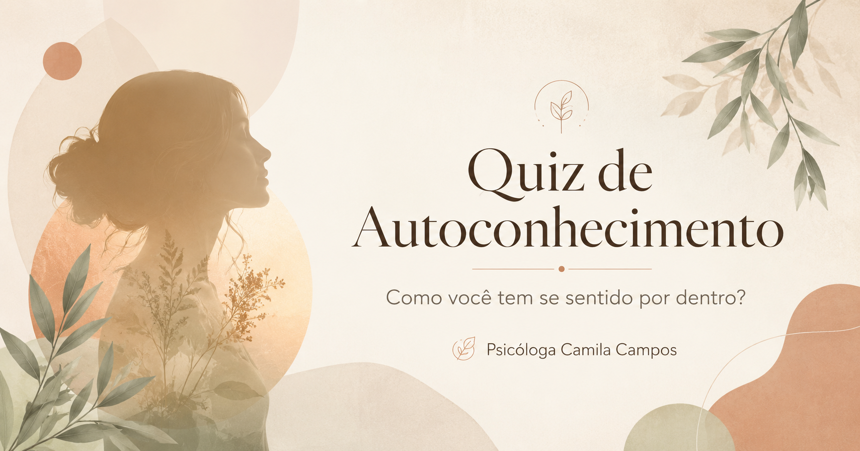 Quiz de Autoconhecimento - Como você tem se sentido por dentro?